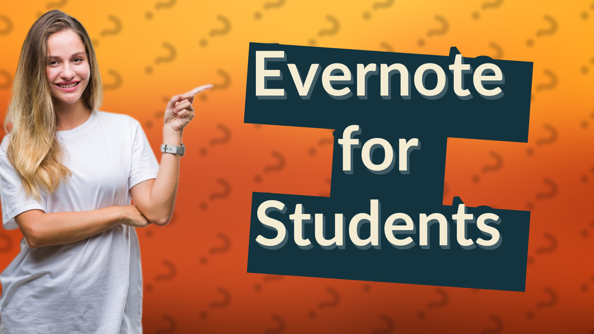 Evernote for Students