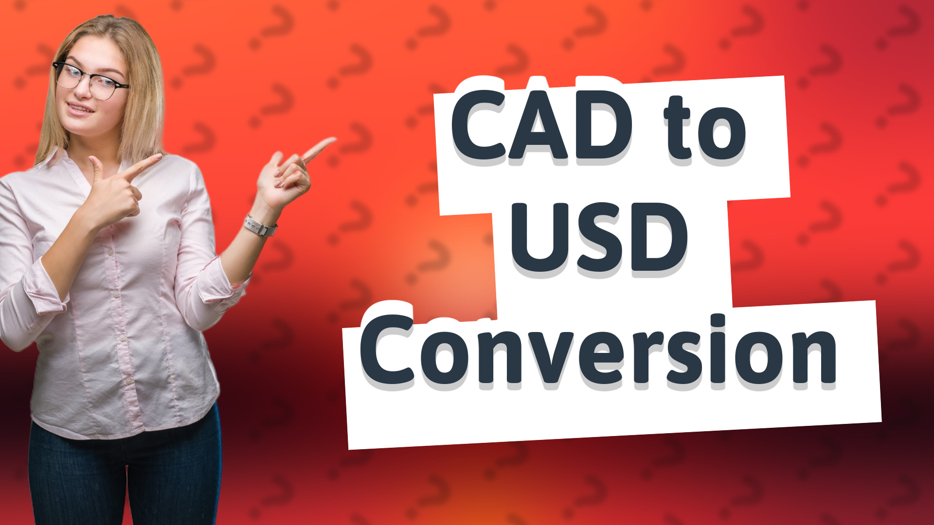CAD to USD Conversion