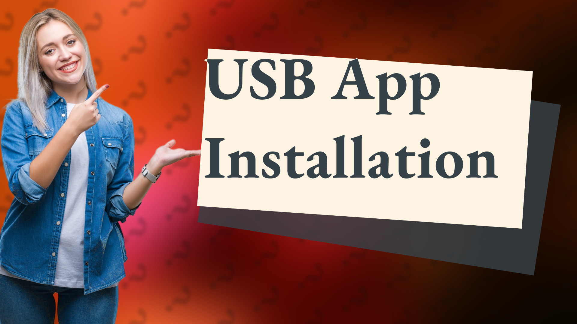 USB App Installation
