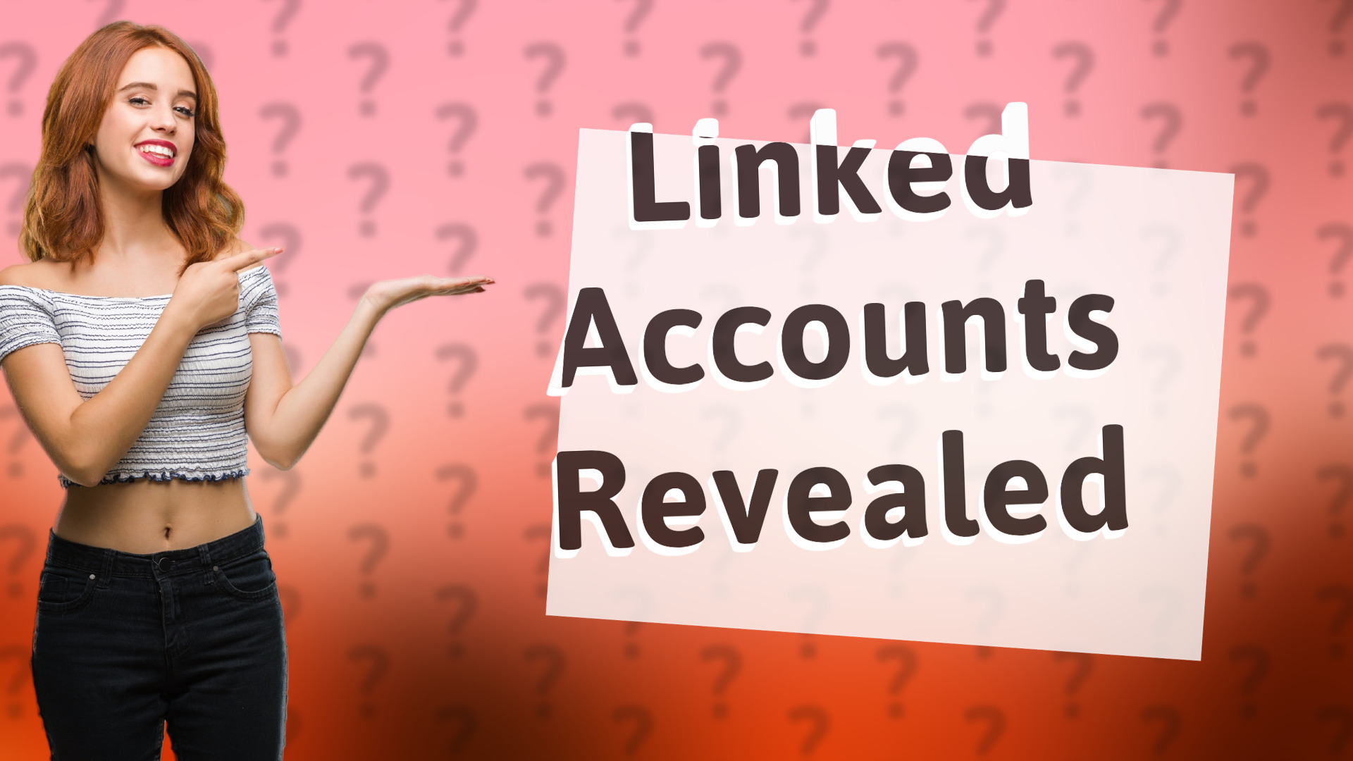 Linked Accounts Revealed