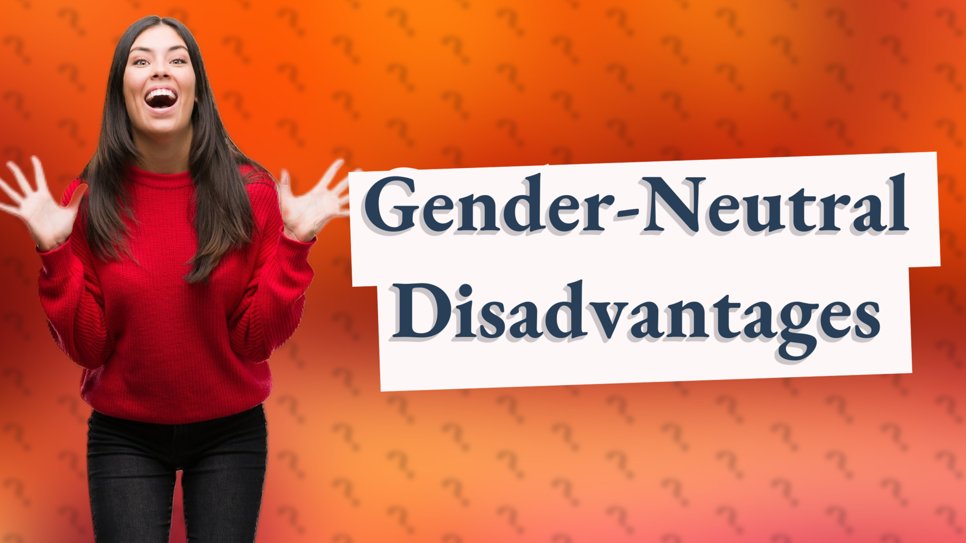 Gender-Neutral Disadvantages