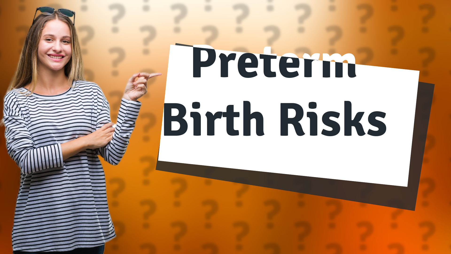Preterm Birth Risks