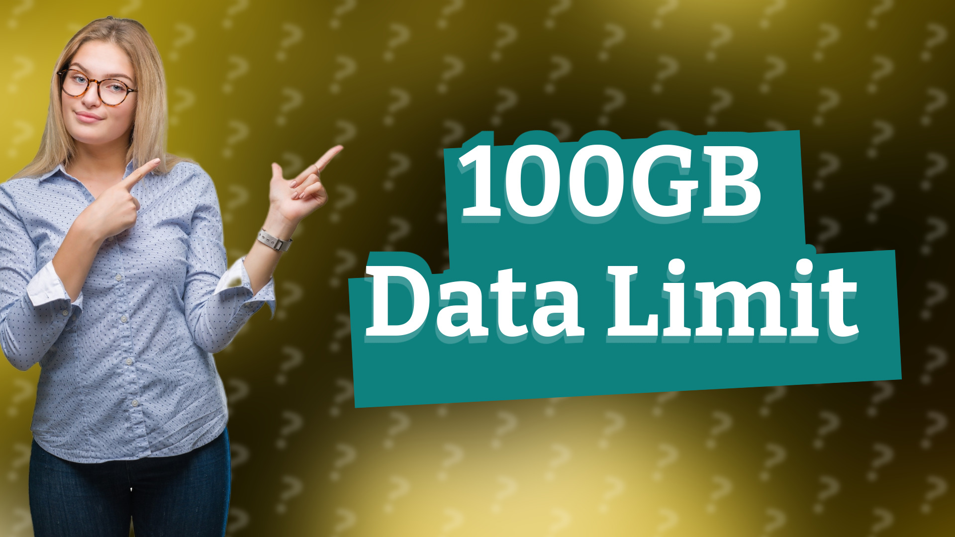 100GB Data Limit