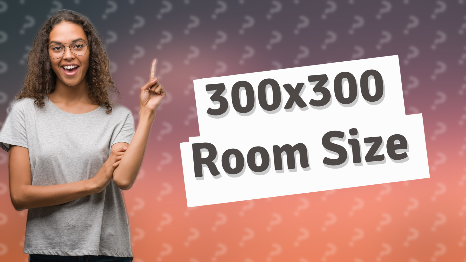 300x300 Room Size