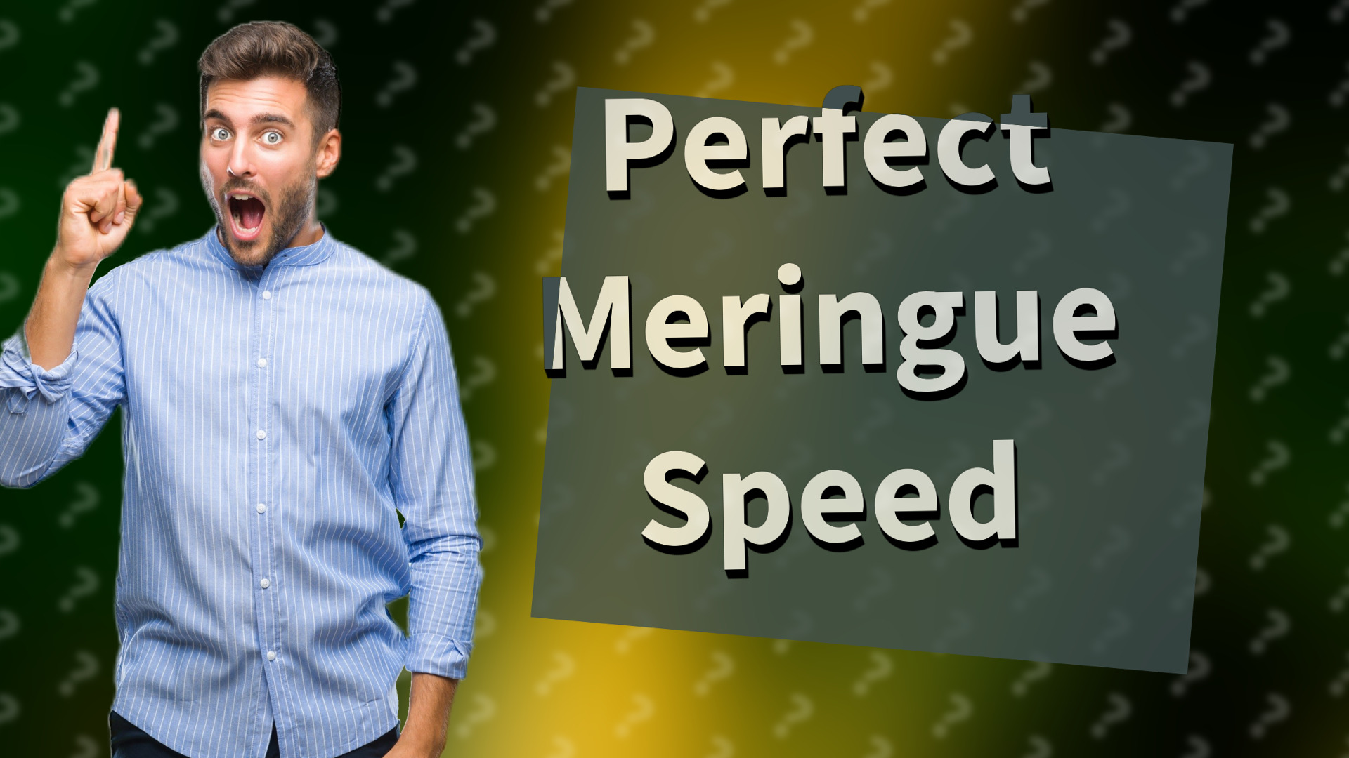 Perfect Meringue Speed