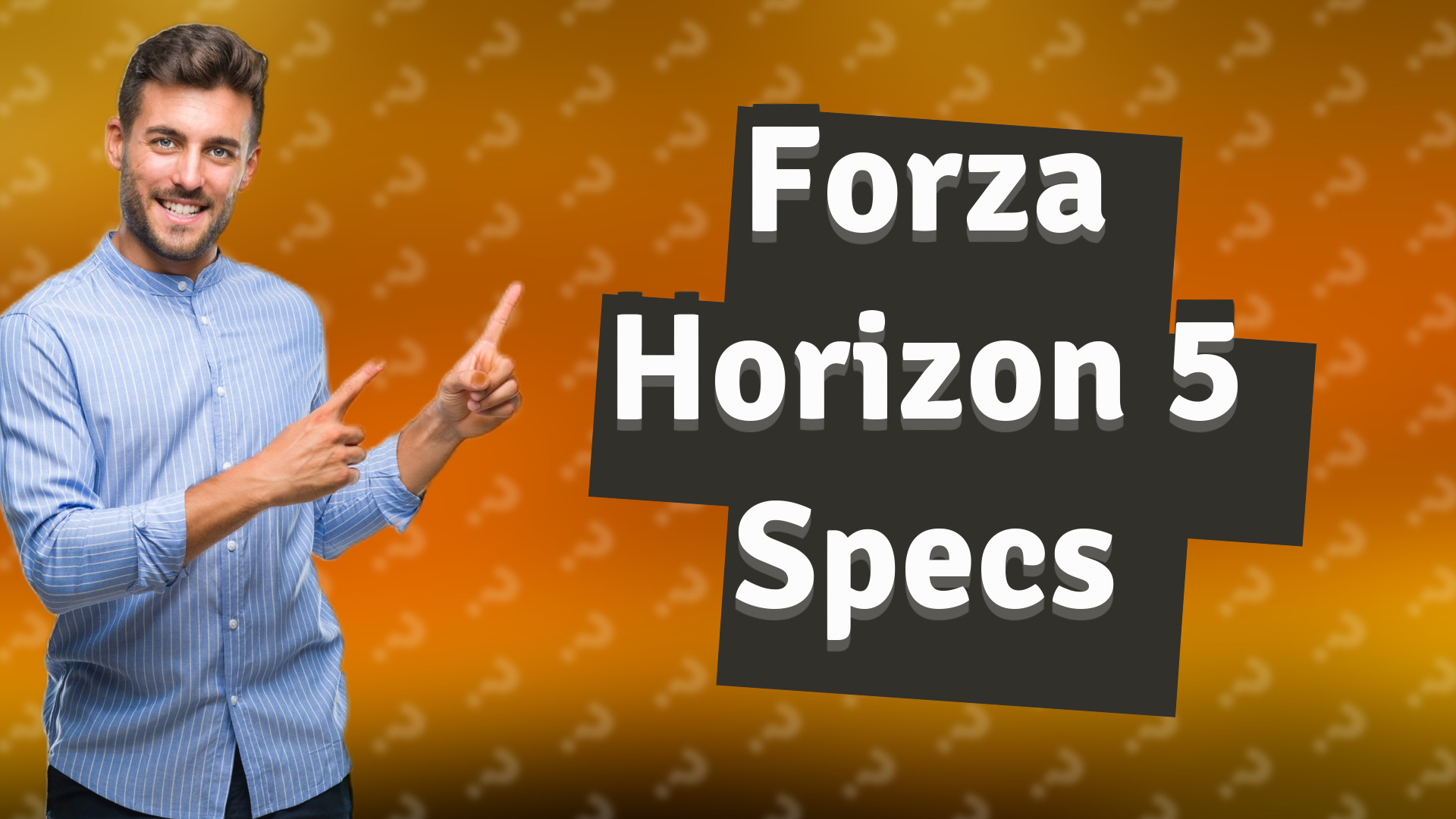 Forza Horizon 5 Specs