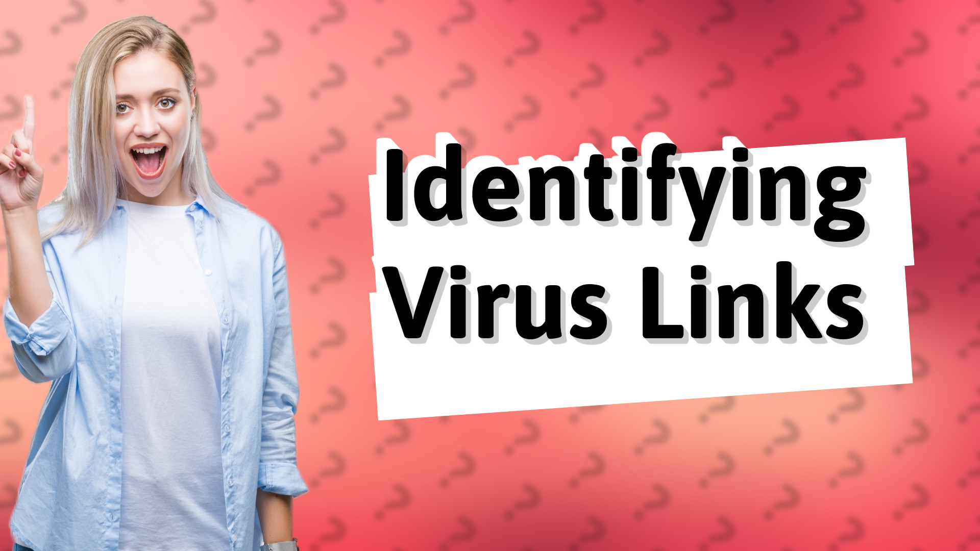 Identifying Virus Links