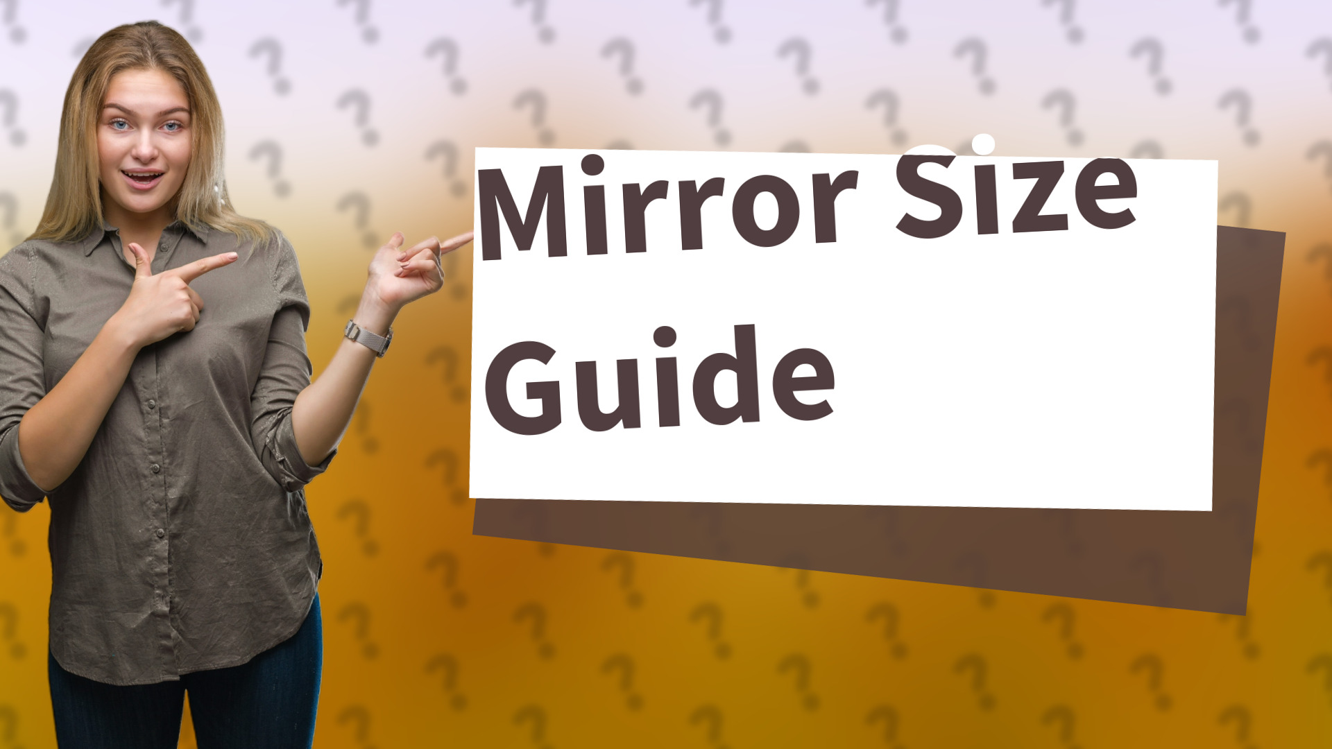 Mirror Size Guide