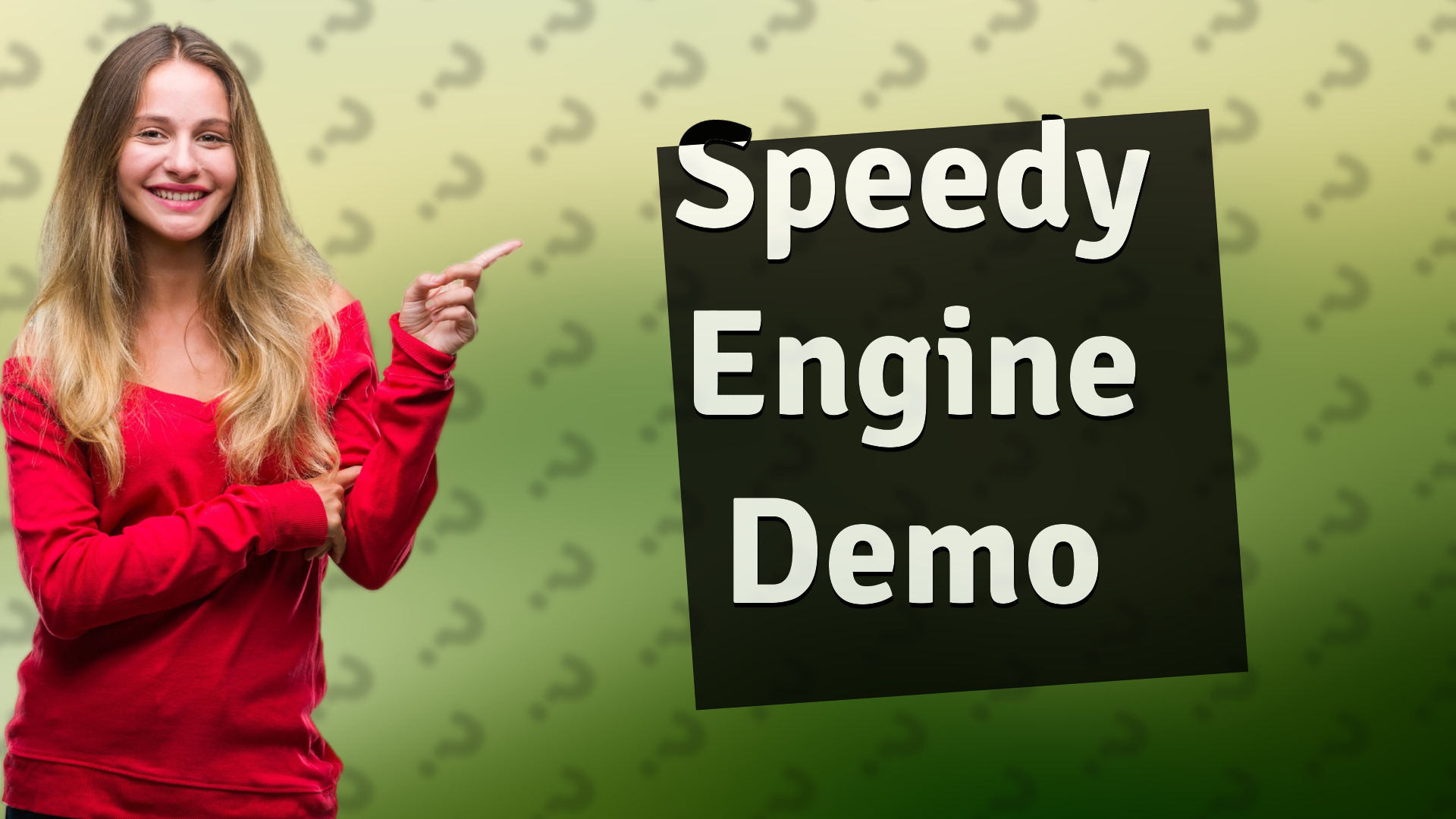 Speedy Engine Demo