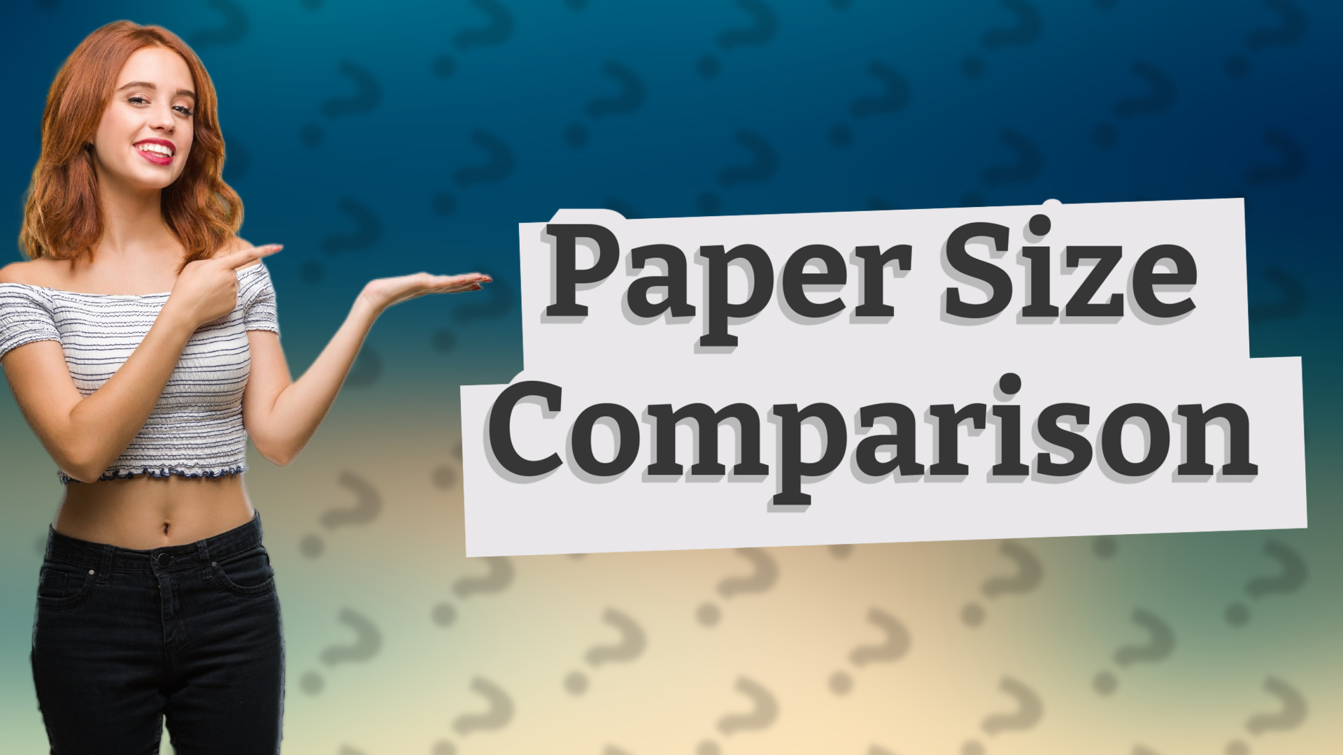 Paper Size Comparison