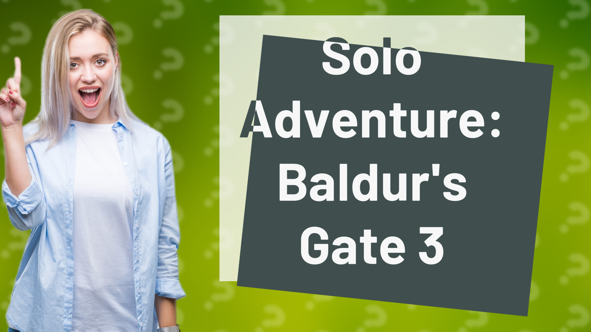 Solo Adventure: Baldur's Gate 3