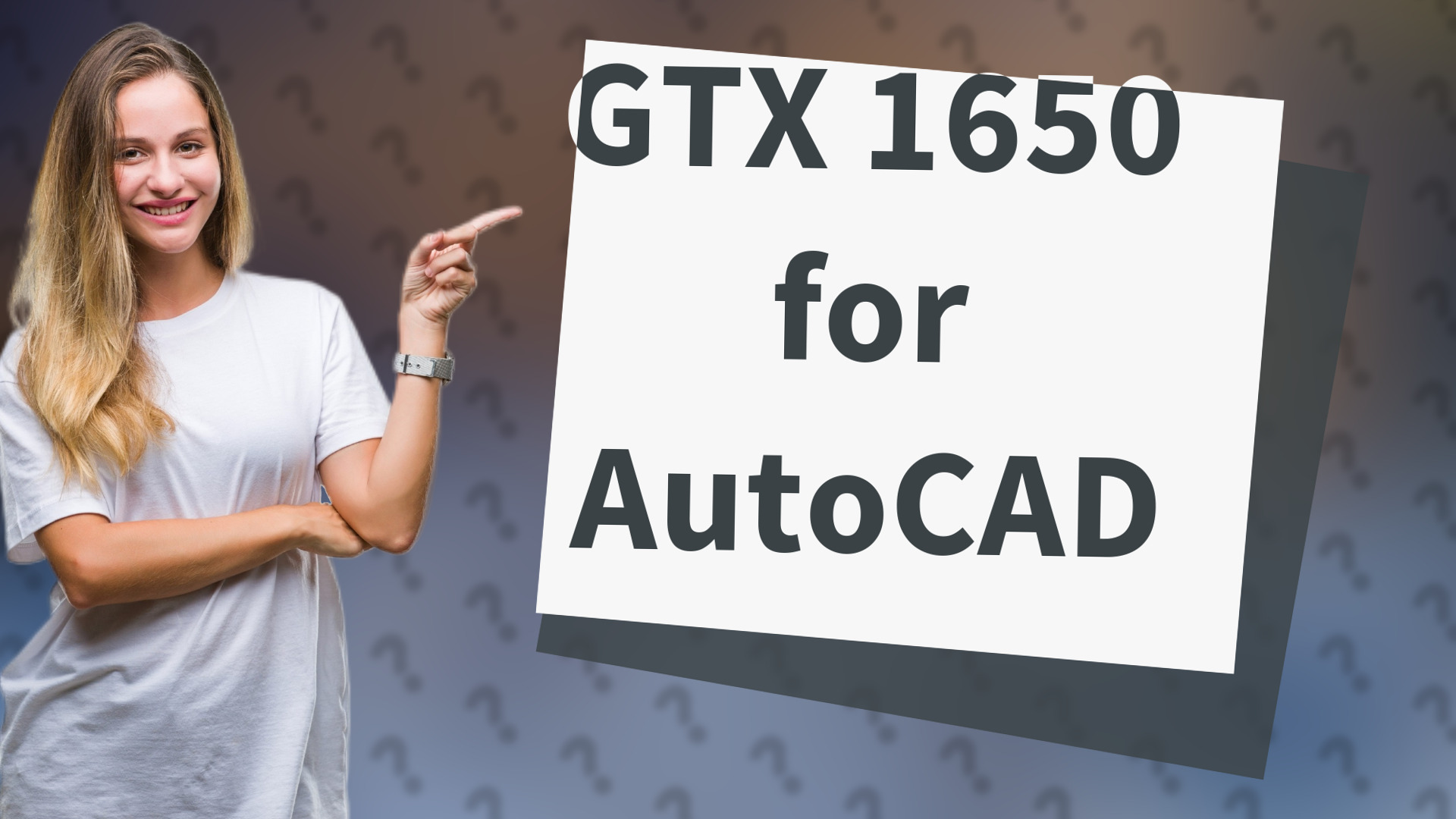 GTX 1650 for AutoCAD