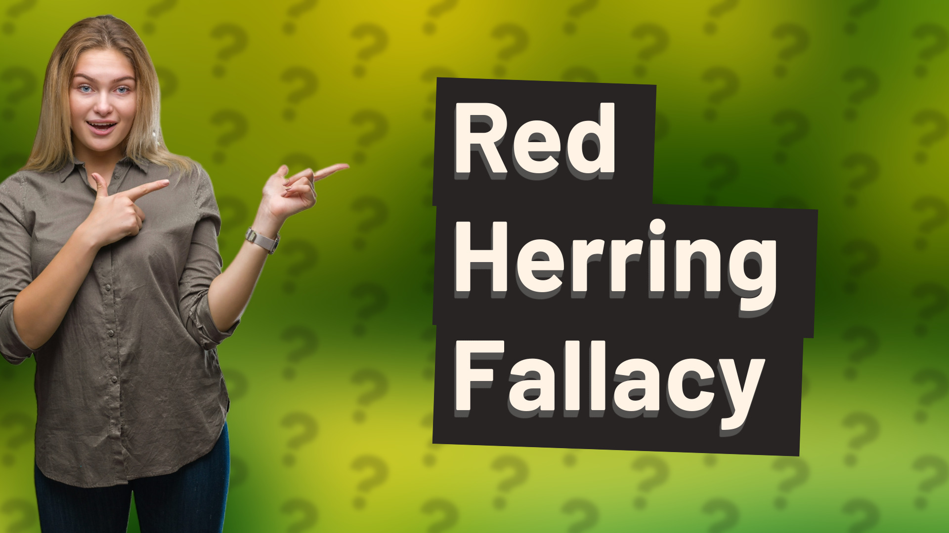 Red Herring Fallacy
