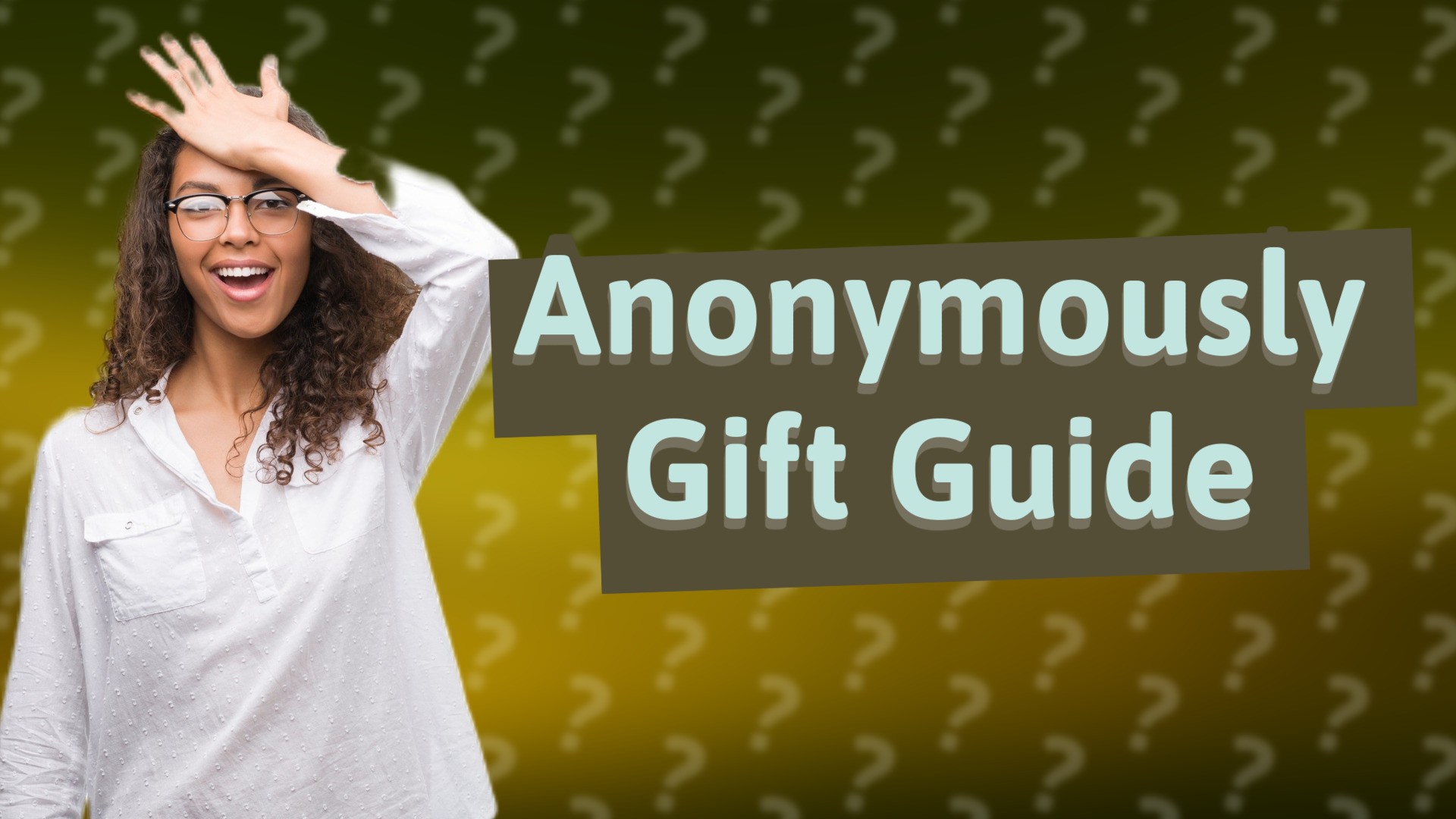Anonymously Gift Guide