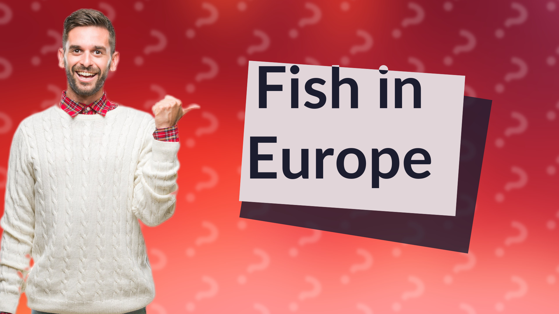 Fish in Europe