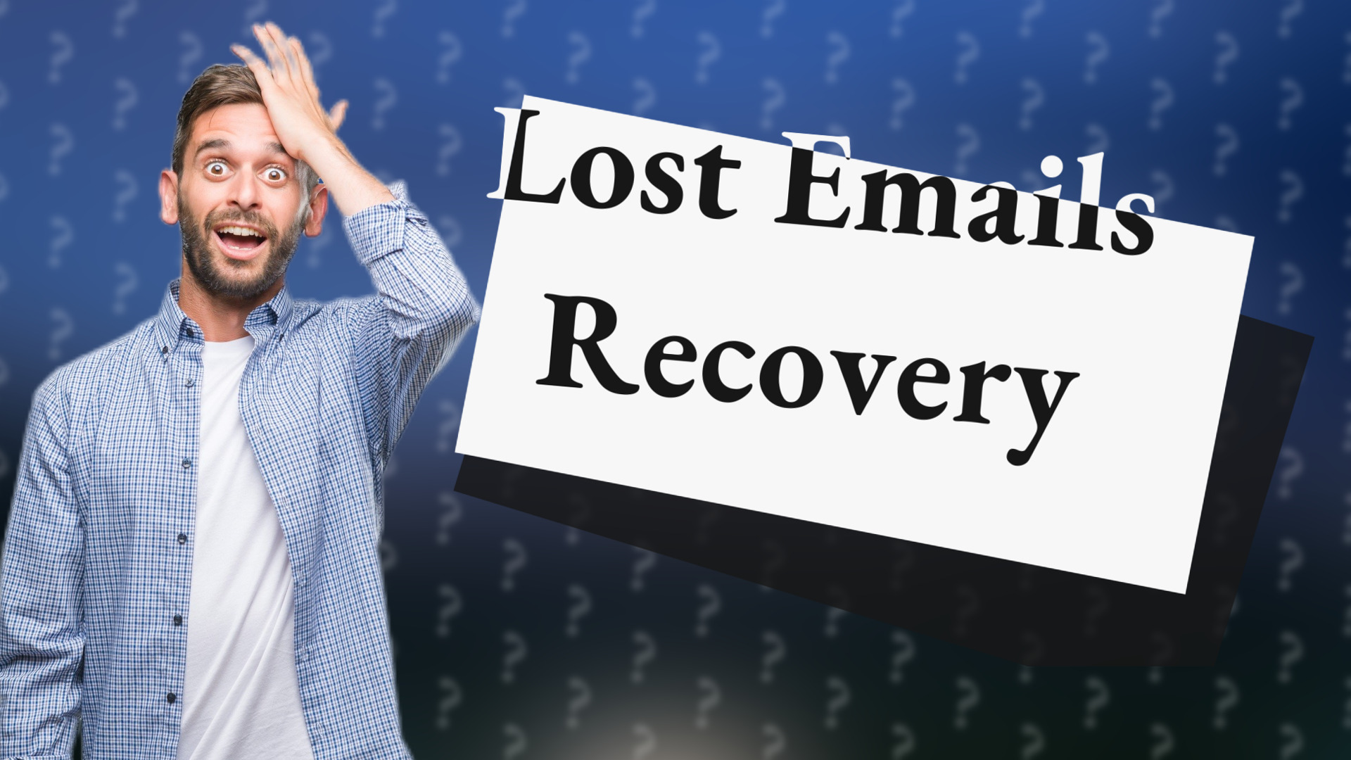 Lost Emails Recovery