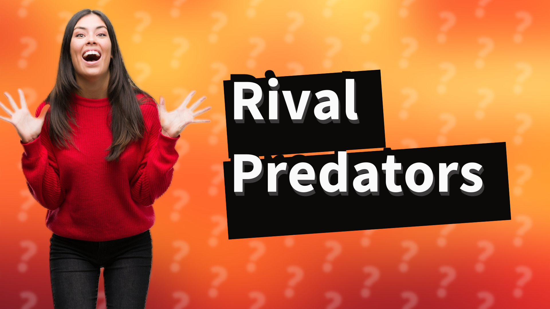 Rival Predators