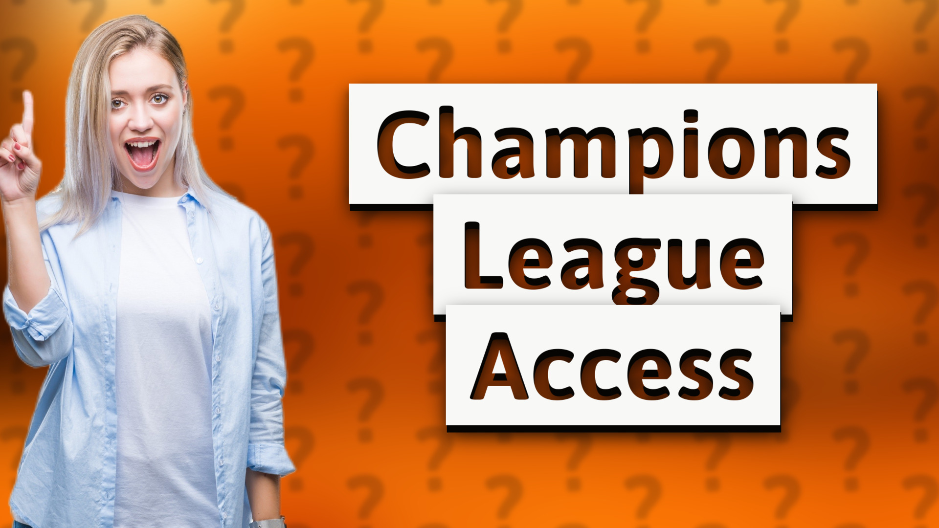 Champions League Access