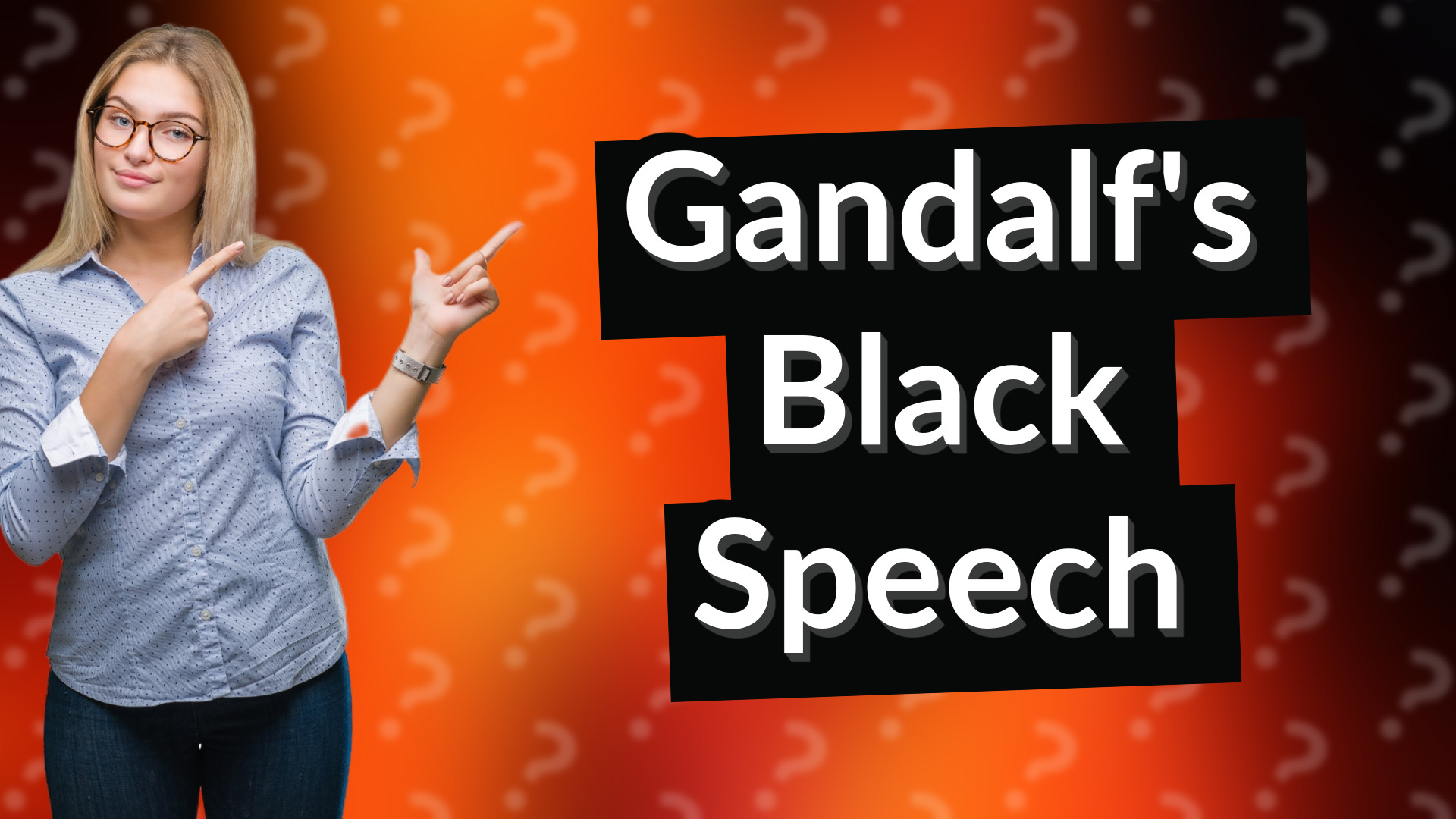 Gandalf's Black Speech