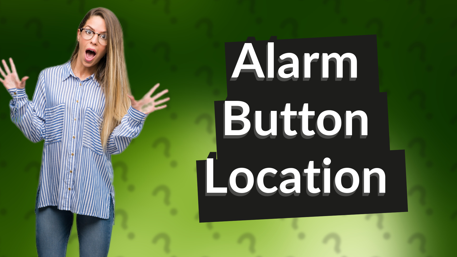 Alarm Button Location