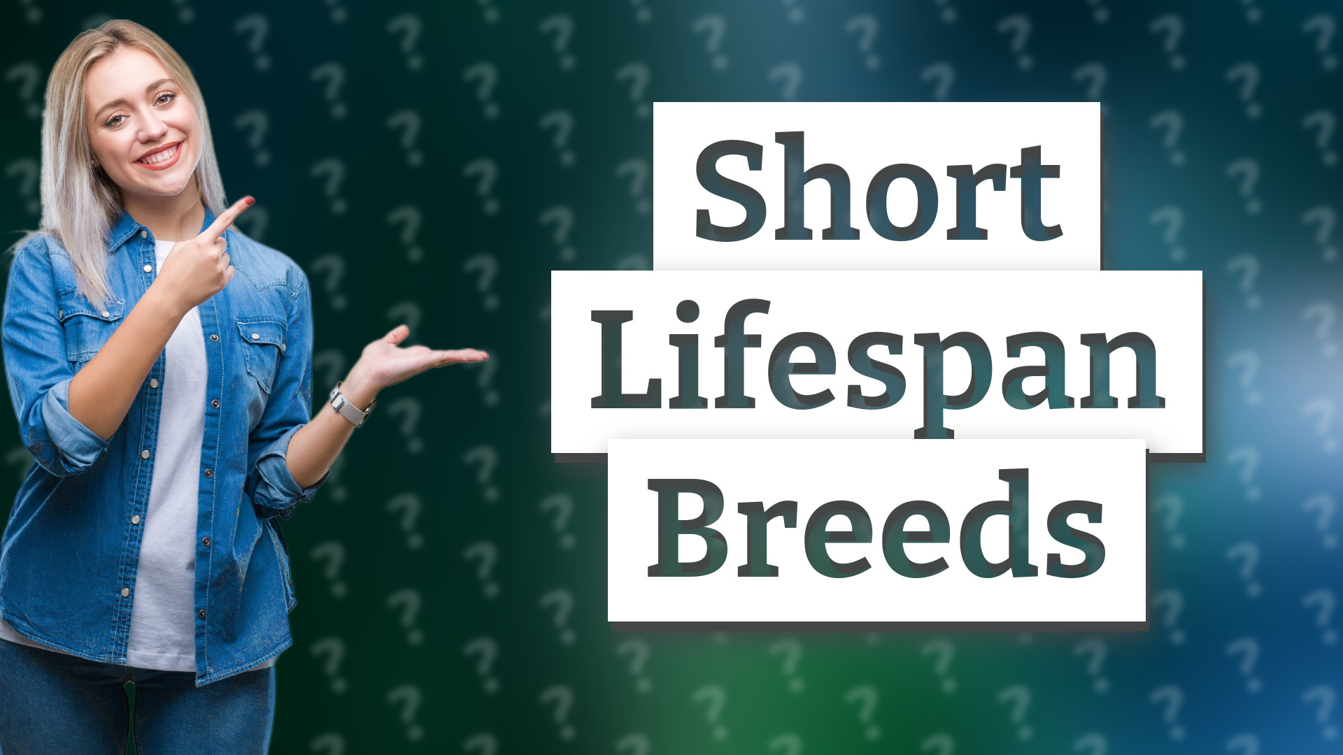 Short Lifespan Breeds