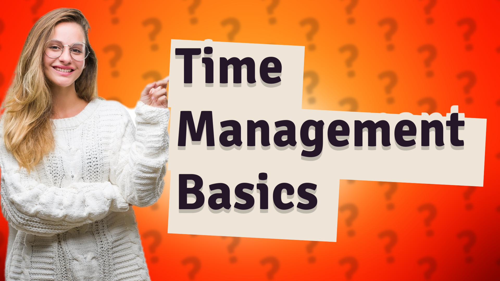Time Management Basics