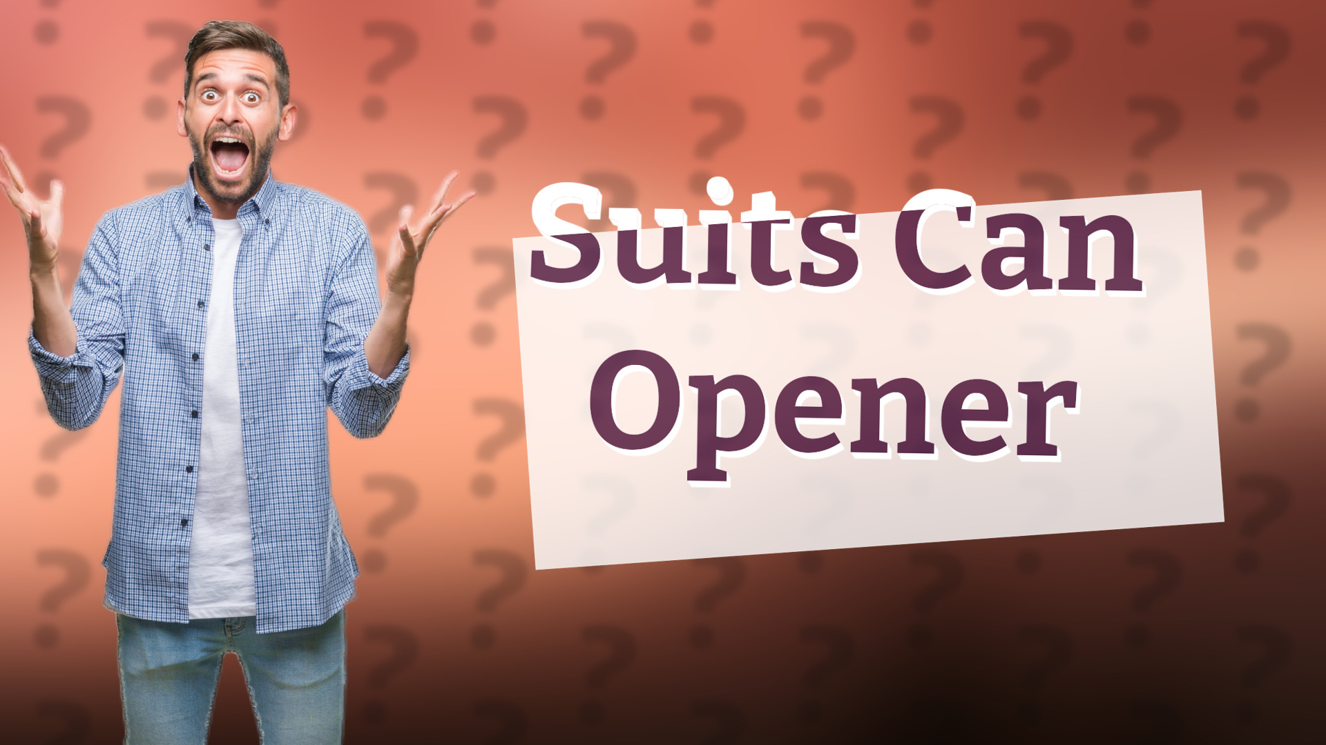 Suits Can Opener