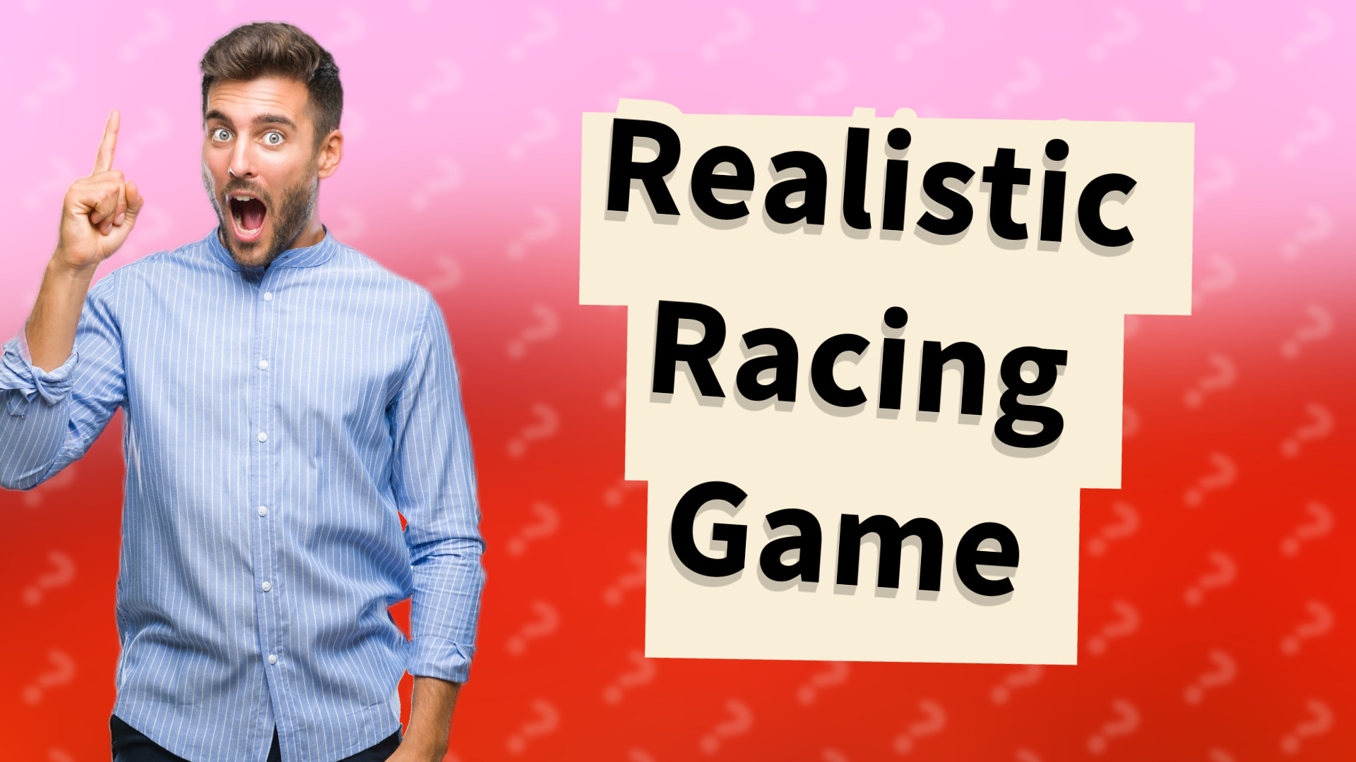 Realistic Racing Game