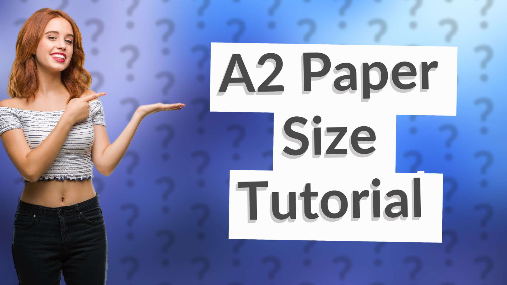 A2 Paper Size Tutorial