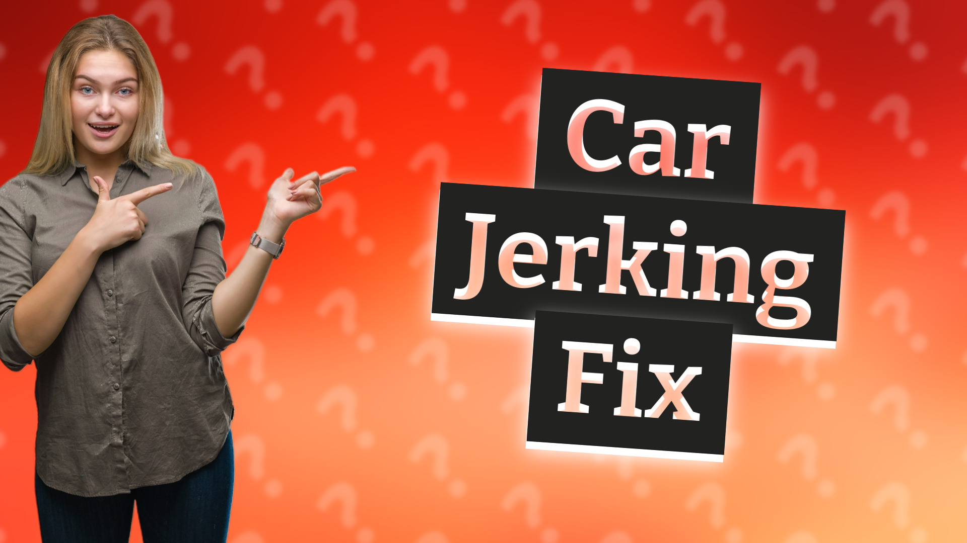 Car Jerking Fix