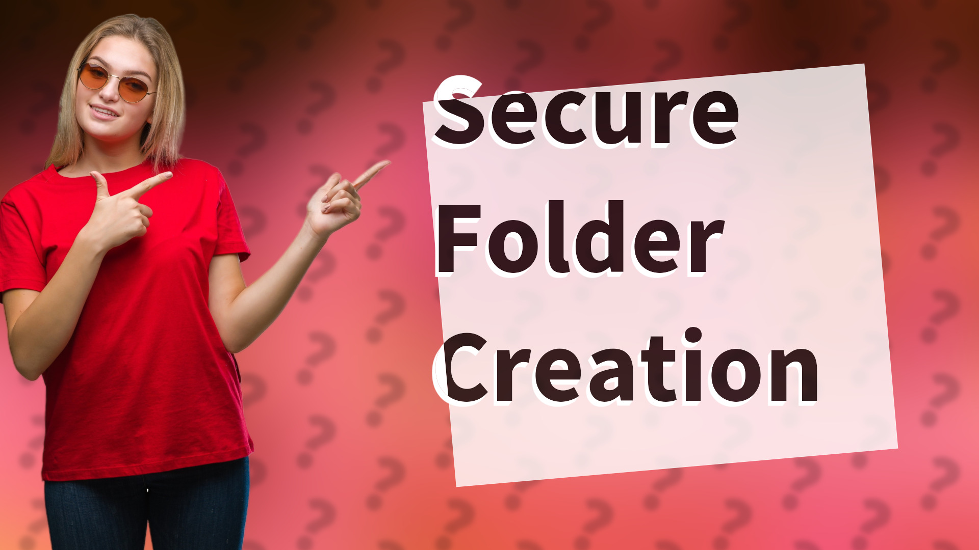 Secure Folder Creation