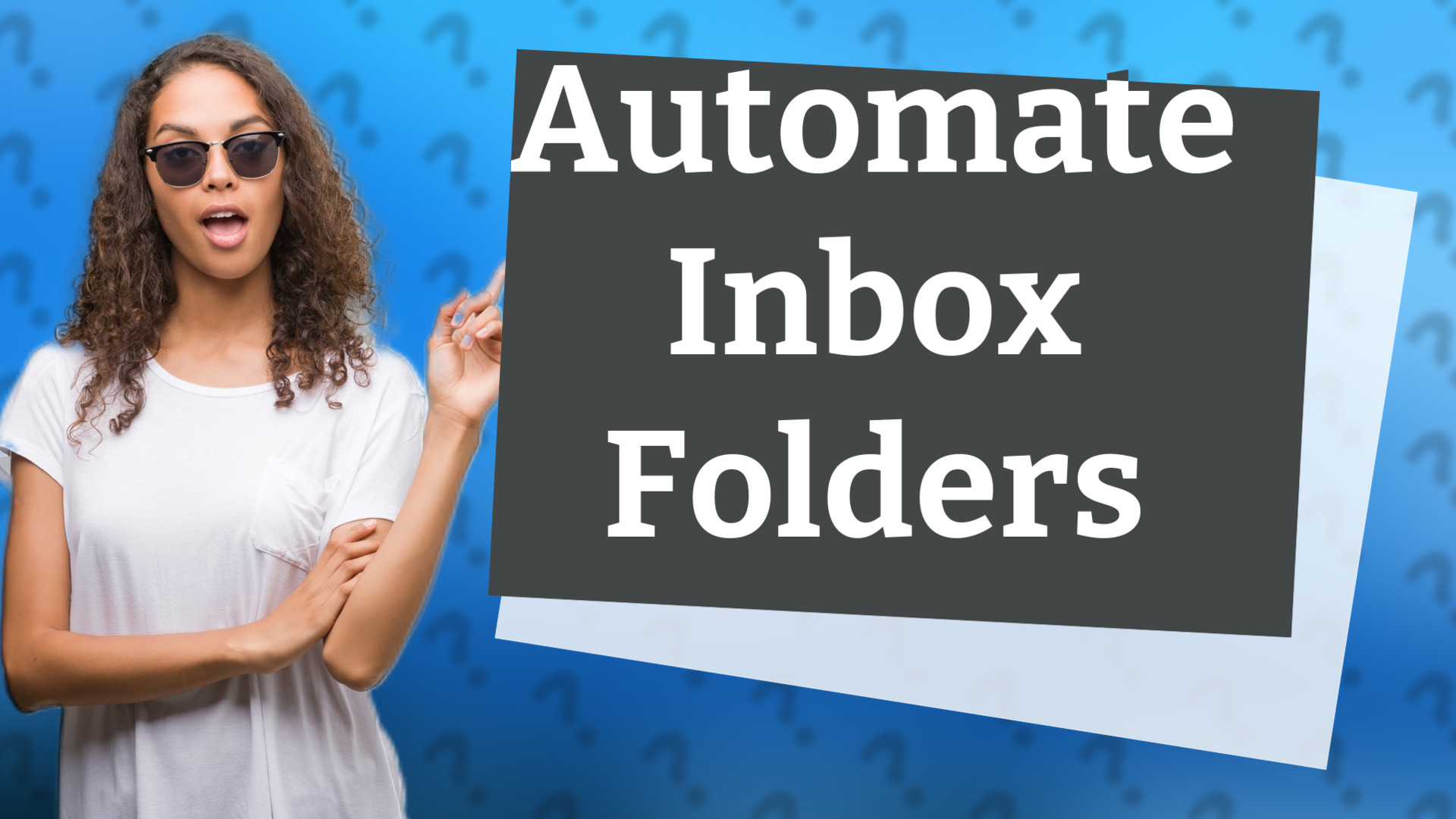 Automate Inbox Folders
