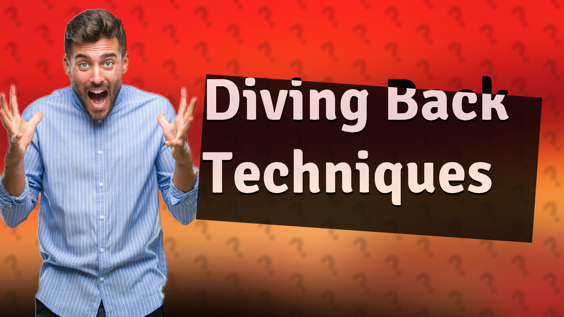 Diving Back Techniques