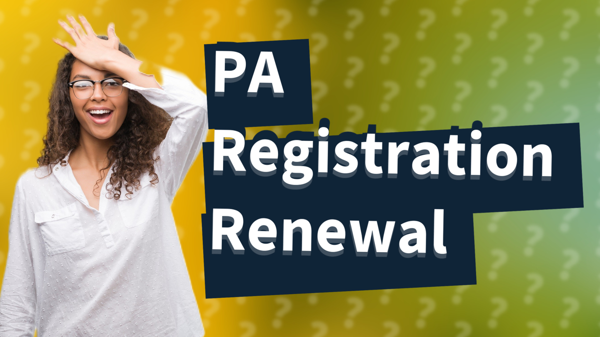 PA Registration Renewal