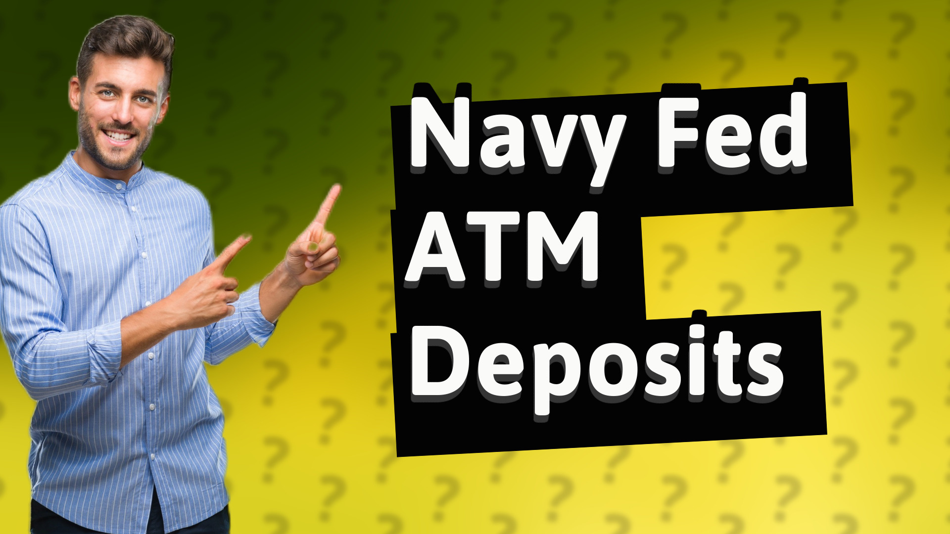 Navy Fed ATM Deposits