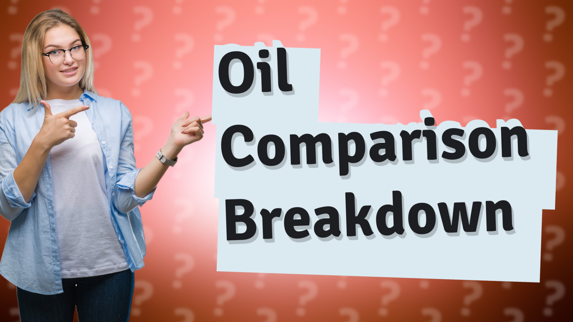 Oil Comparison Breakdown