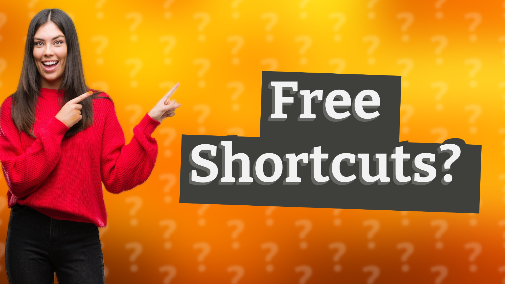 Free Shortcuts?