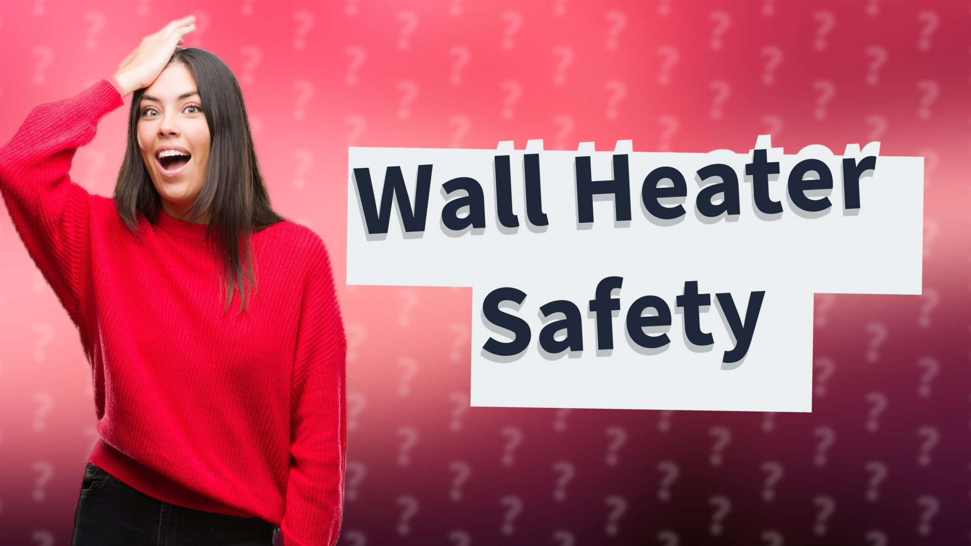 Wall Heater Safety