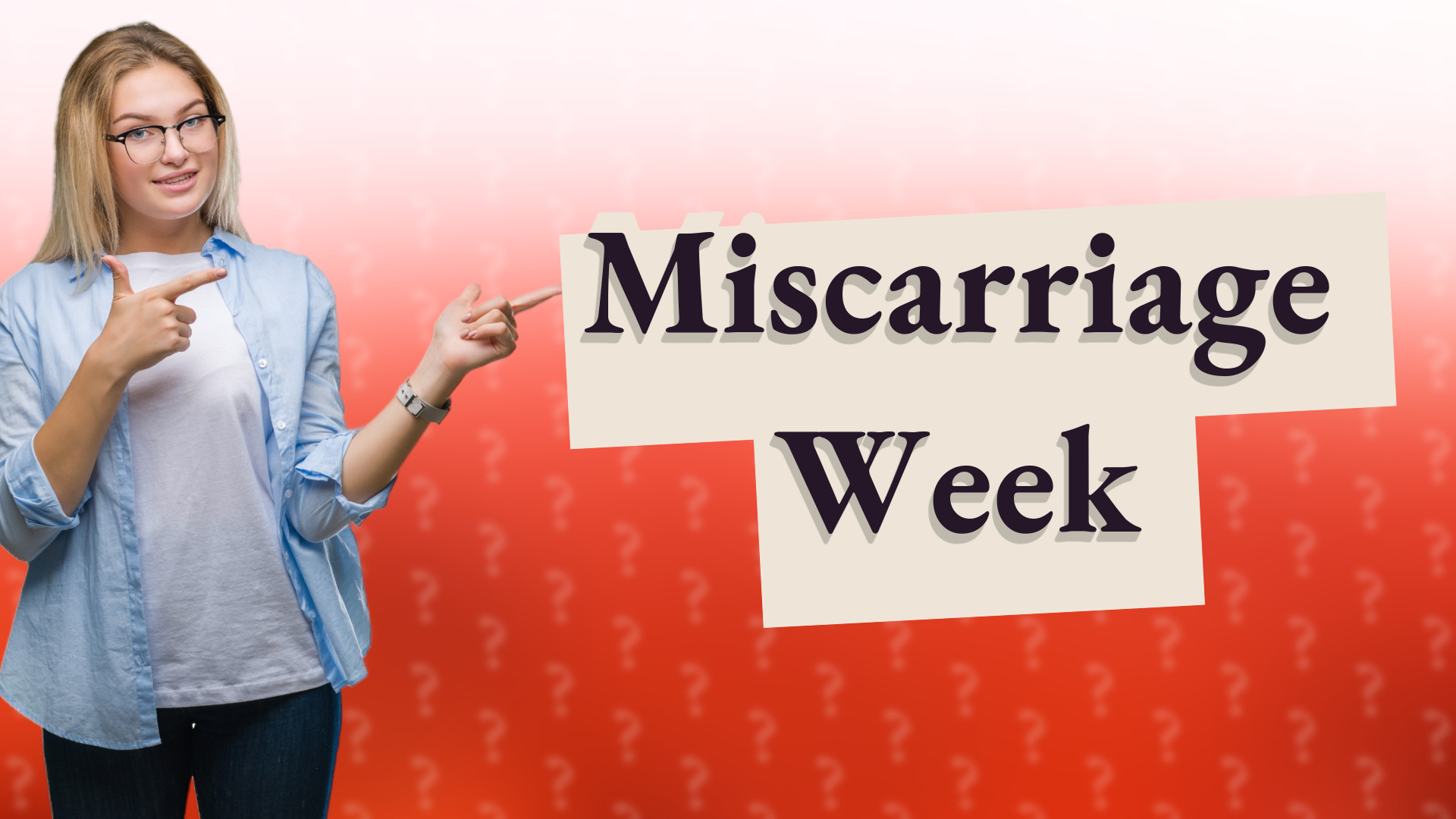 Miscarriage Week
