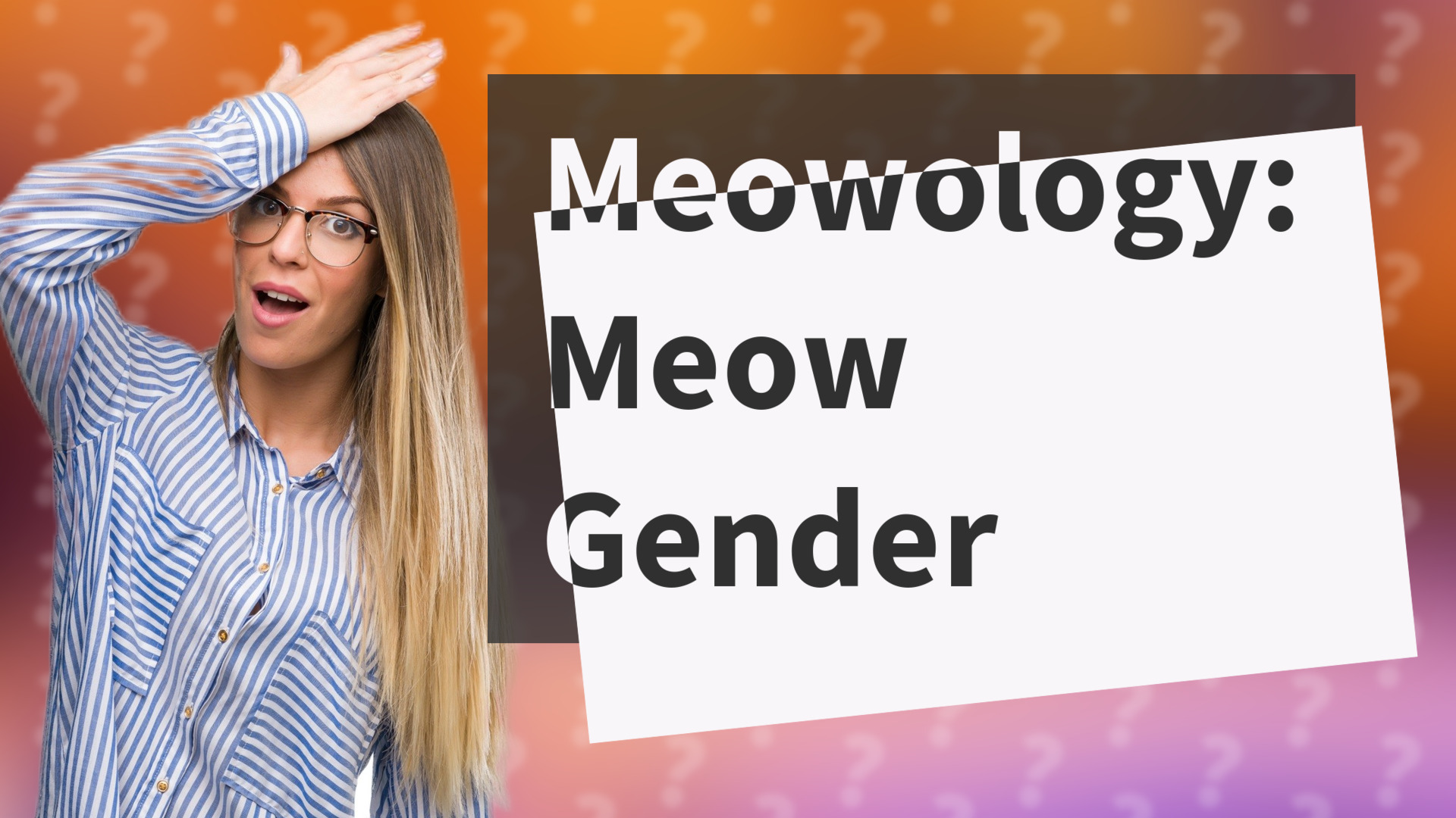 Meowology: Meow Gender