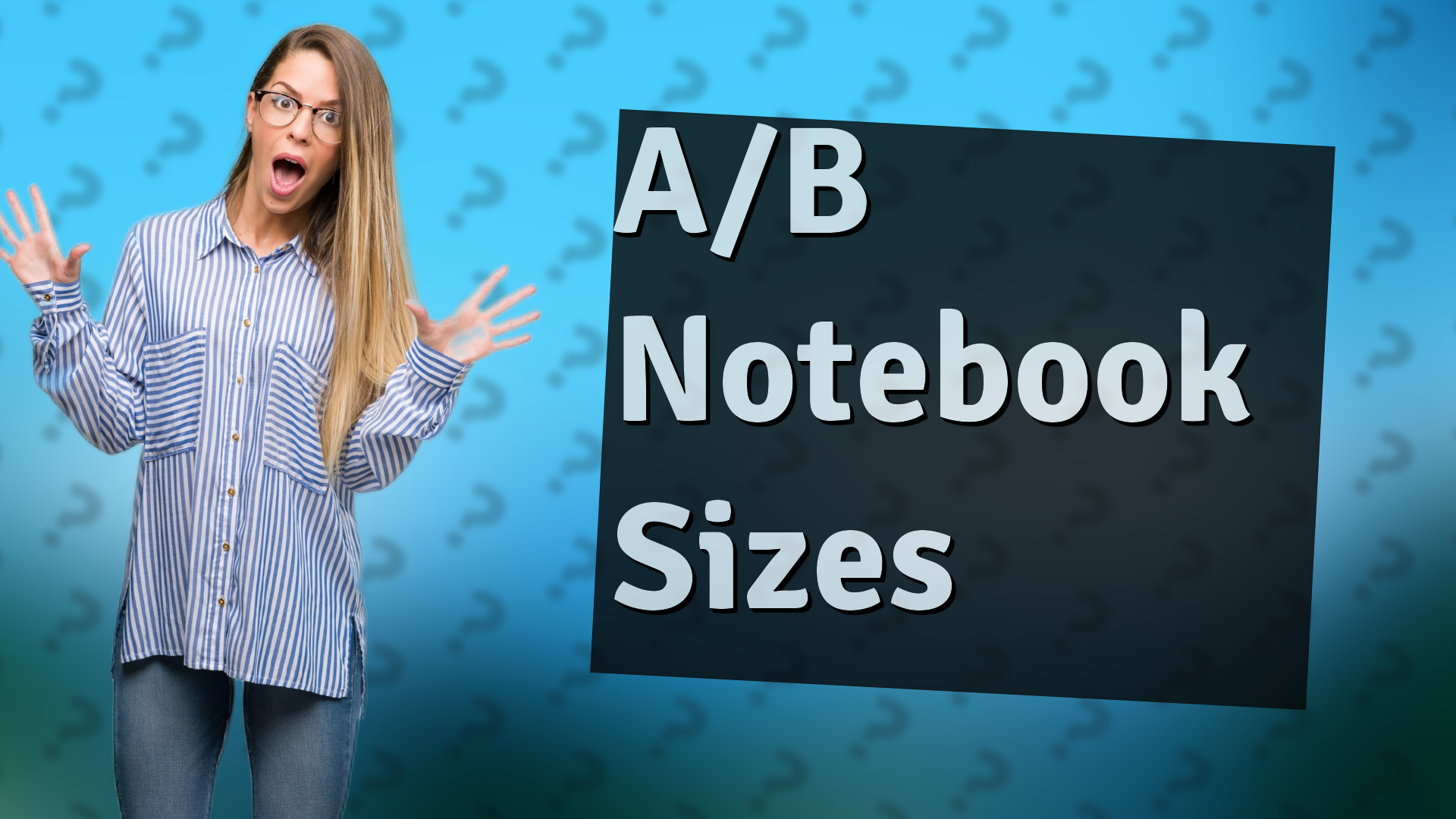 A/B Notebook Sizes