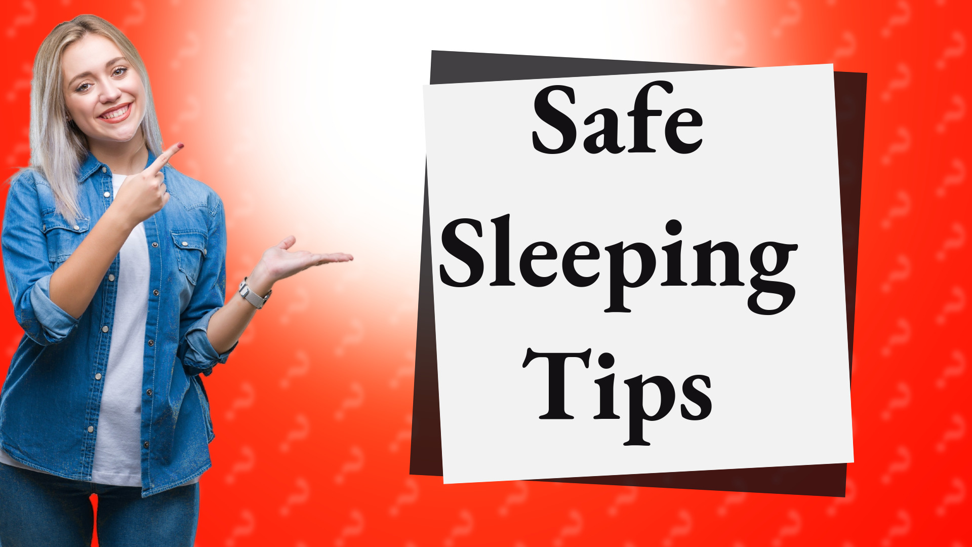 Safe Sleeping Tips