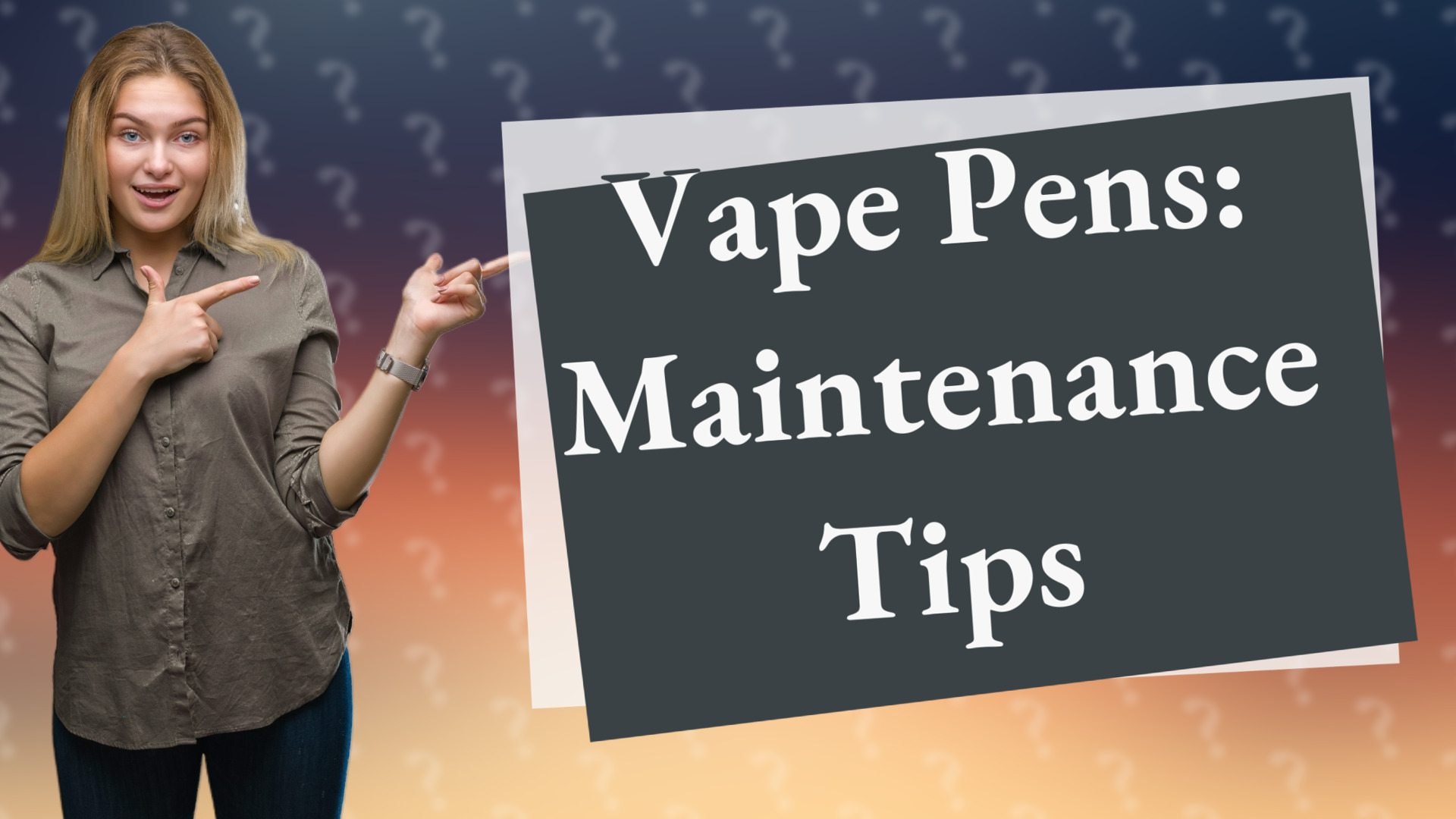Vape Pens: Maintenance Tips