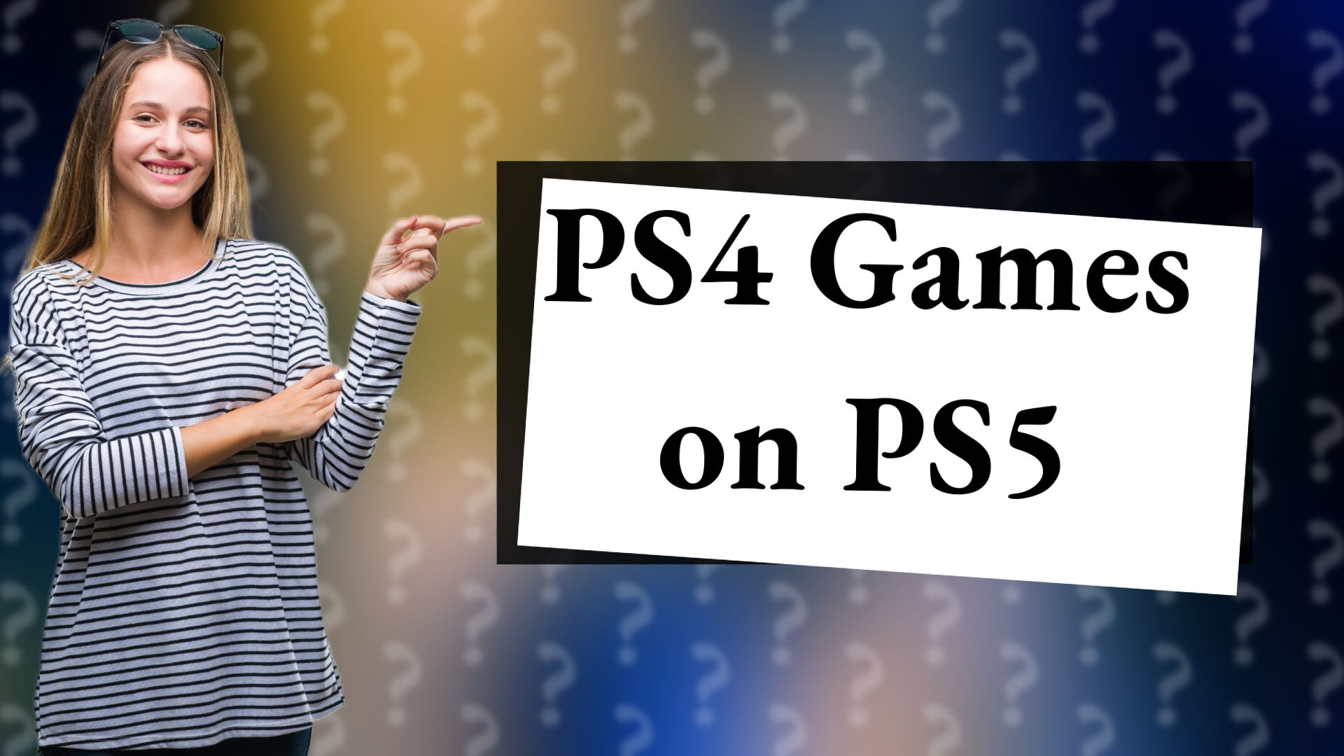 PS4 Games on PS5
