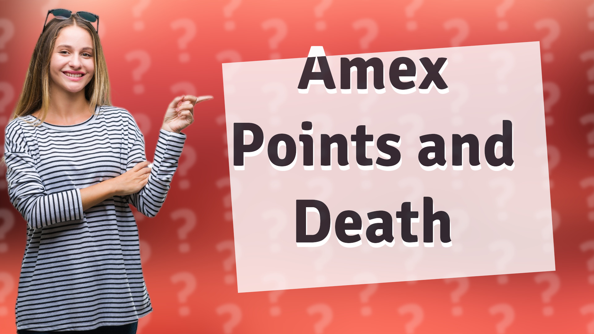 Amex Points and Death