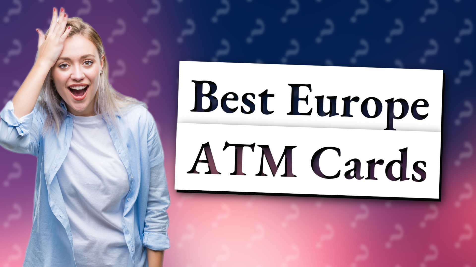 Best Europe ATM Cards