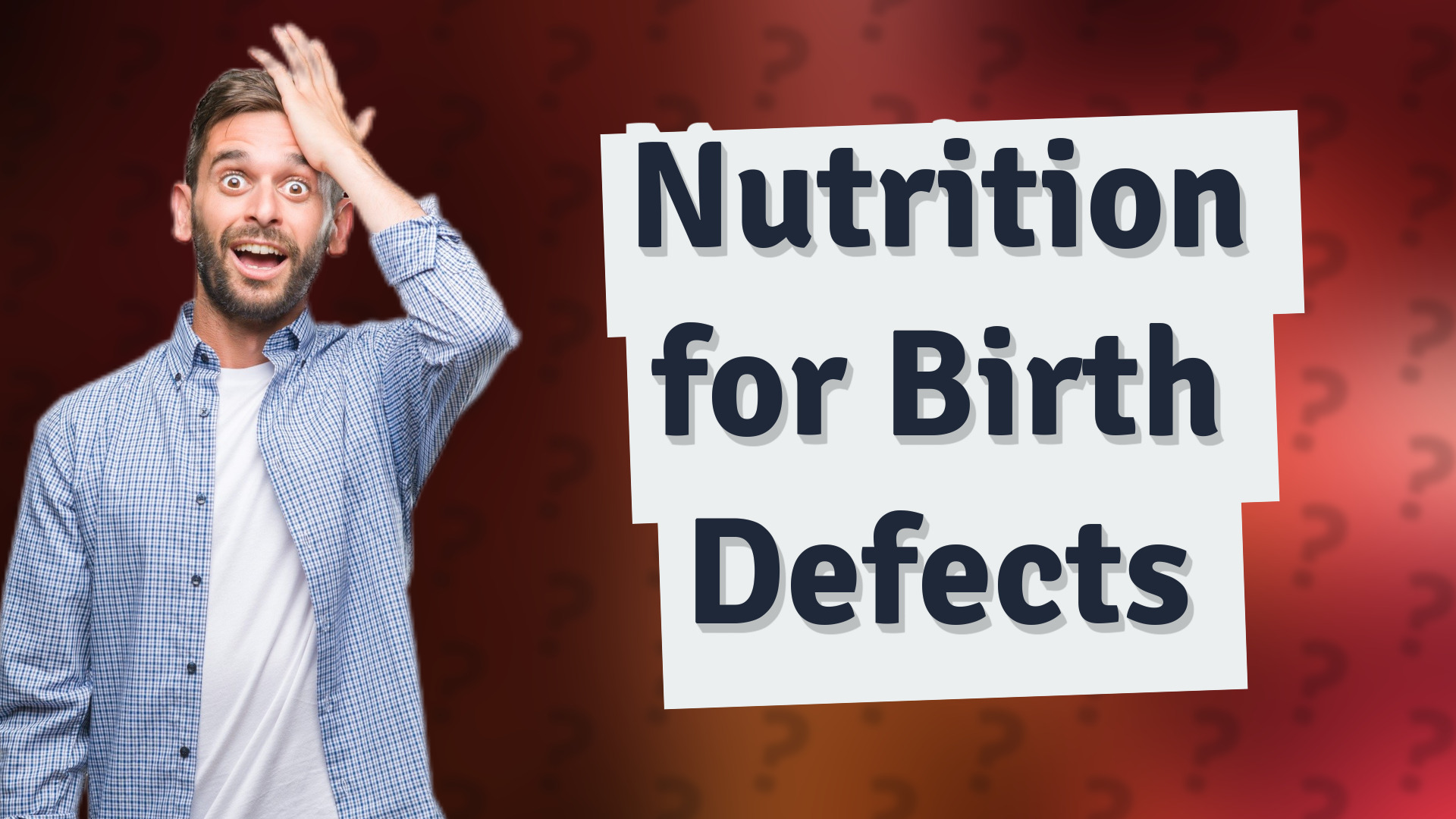 Nutrition for Birth Defects