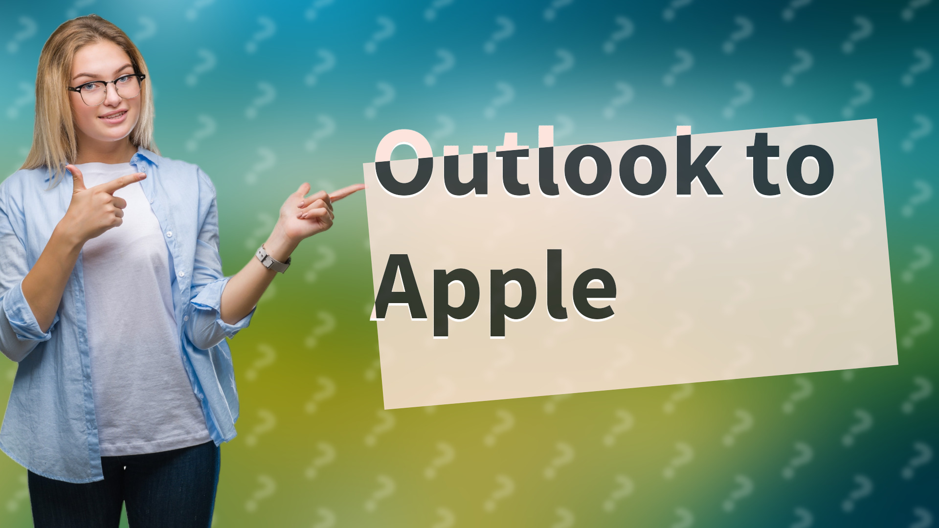 Outlook to Apple