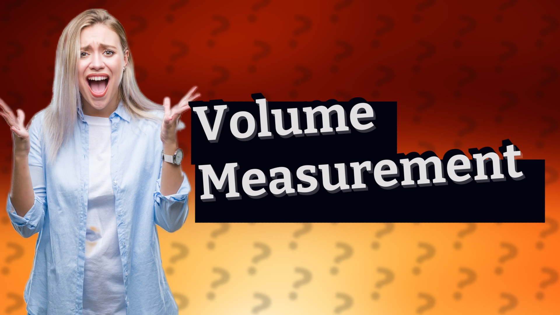 Volume Measurement