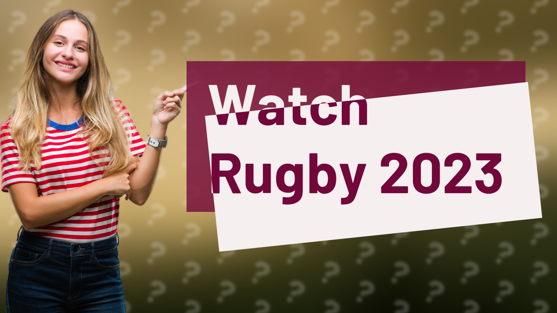 Watch Rugby 2023